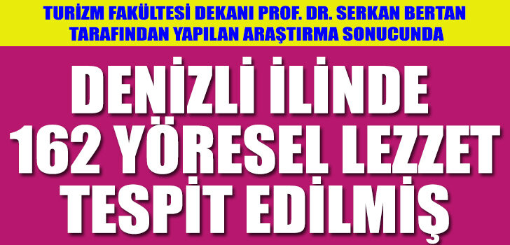 DENİZLİ MUTFAĞININ MARKALAŞMASI İÇİN YOL HARİTASI