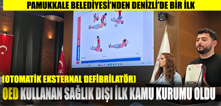 PAMUKKALE BELEDİYESİ’NDEN DENİZLİ’DE BİR İLK