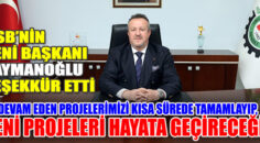 OSB Yeni Başkanı Yaymanoğlu teşekkür etti