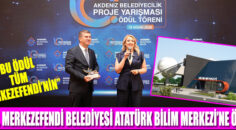 T.C. MERKEZEFENDİ BELEDİYESİ ATATÜRK BİLİM MERKEZİ’NE ÖDÜL