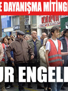 DENİZLİ’DE 1 MAYIS KUTLAMALARI YAĞMURA RAĞMEN BAŞLADI